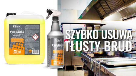CLINEX FASTGAST 5L preparat do usuwania wszelkich tłustych zbrudzeń